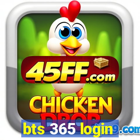 bts 365 login